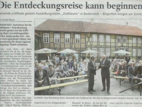 ZeitRäume Bodenstedt zur Eröffnung im Juli 2011: Die Entdeckungsreise kann beginnen